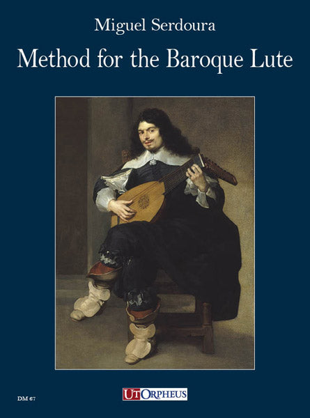 Serdoura: Method for the Baroque Lute