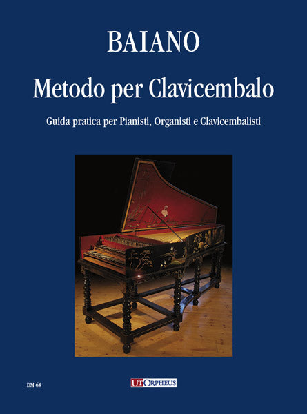 Method for Harpsichord. A practical guide for Pianists, Organists and Harpsichordists - ITALIAN VERSION