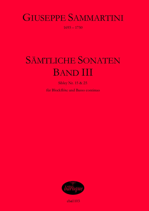 Sammartini: Complete Sonatas for Treble Recorder and Basso Continuo, Vol. 3