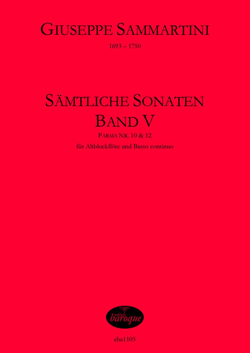 Sammartini: Complete Sonatas for Treble Recorder and Basso Continuo, Vol. 5