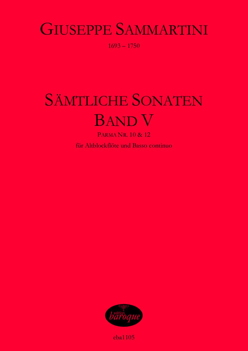 Sammartini: Complete Sonatas for Treble Recorder and Basso Continuo, Vol. 5