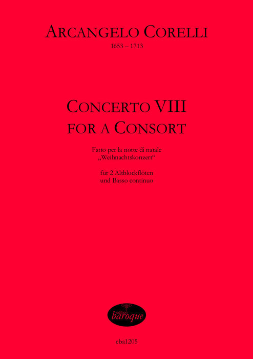 Corelli: Concerto VIII arranged for 2 Treble Recorders and Basso Continuo