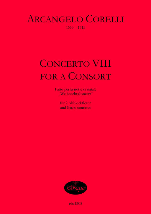 Corelli: Concerto VIII arranged for 2 Treble Recorders and Basso Continuo