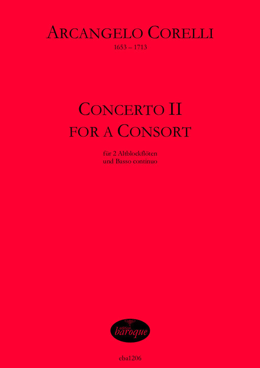 Corelli: Concerto II for 2 Treble Recorders and Basso Continuo