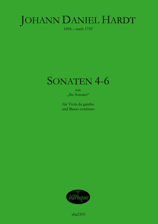 Hardt: Sonatas 4-6 for Viola da Gamba and Basso Continuo