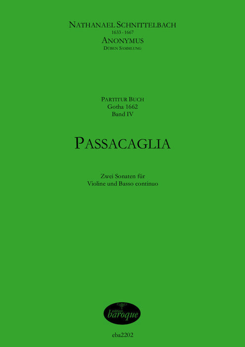 Schnittelbach/Anonymous: Passacaglia - 2 Sonatas for Violin and Basso Continuo