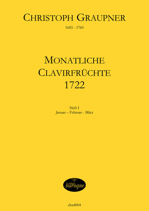 Graupner: Monatliche Clavirfrüchte 1722, Vol. 1
