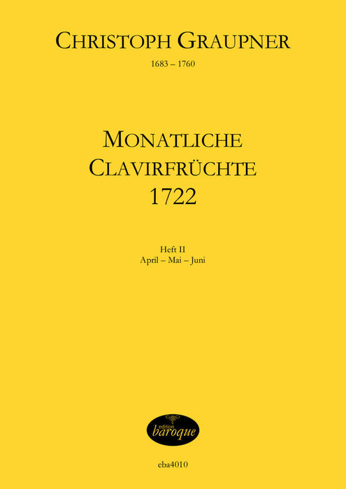 Graupner: Monatliche Clavirfrüchte 1722, Vol. 2
