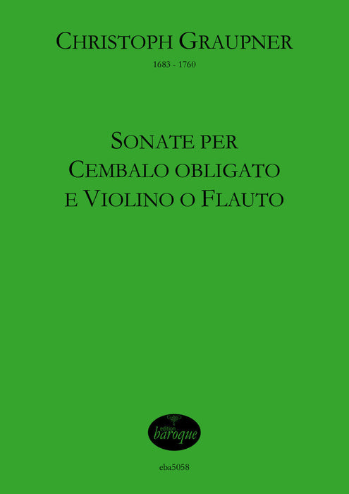 Graupner: Sonatas for Obbligato Harpsichord and Violin or Flute