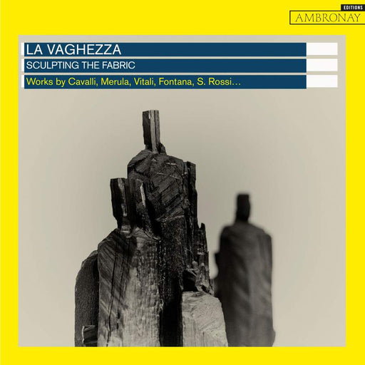 La Vaghezza • Sculpting The Fabric (CD)