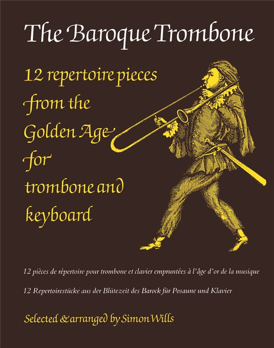 The Baroque Trombone: Simon Wills