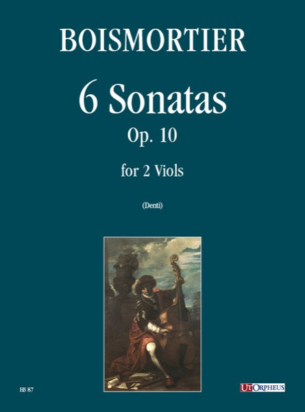 Boismortier: 6 Sonatas, Op. 10 for 2 Viols
