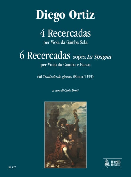 Ortiz: 10 Recercadas for Viol