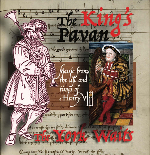 The York Waits • The Kings Pavan (CD)