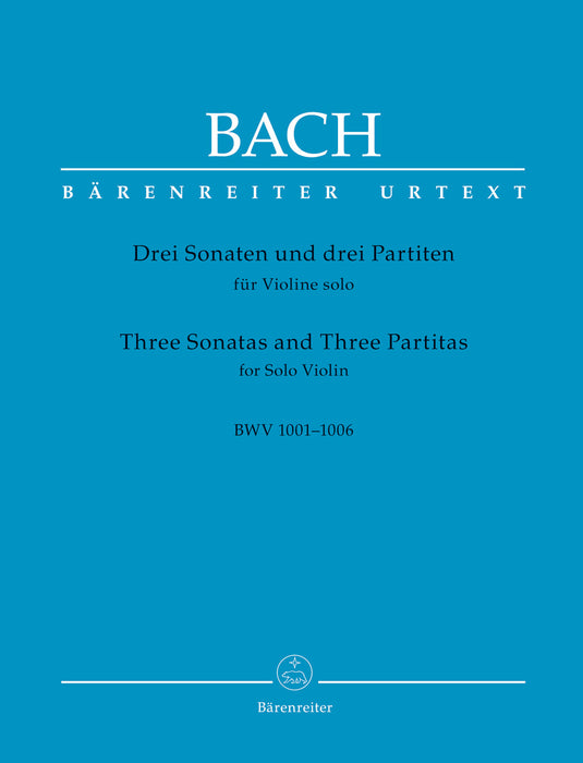 Bach - Three Sonatas and Three Partitas for Solo Violin BWV 1001-1006