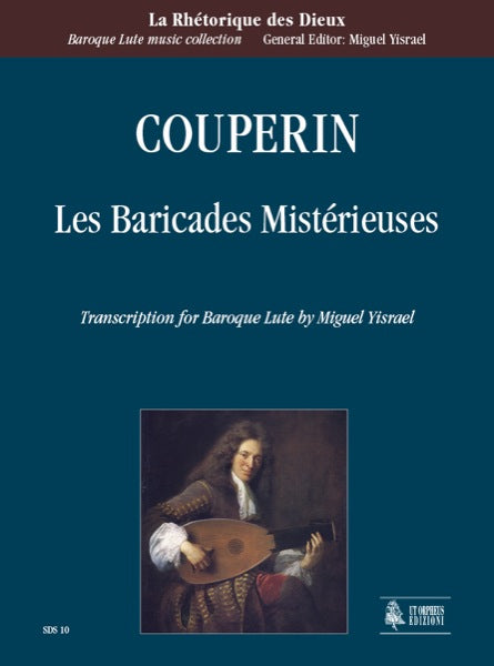 Couperin, François Les Baricades Mistérieuses for Baroque Lute