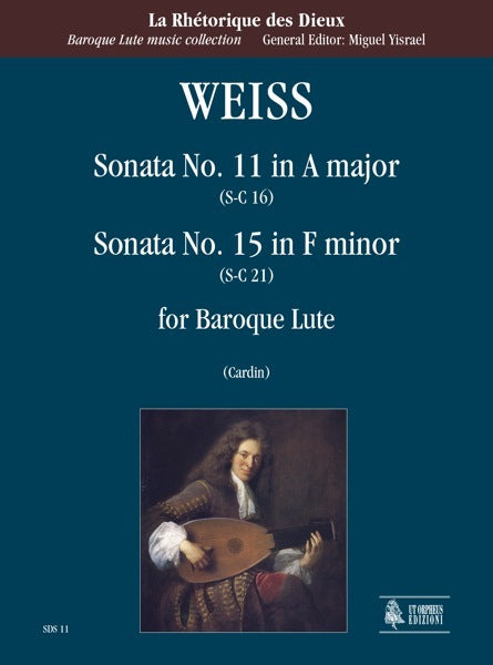 Weiss: Sonata No. 11 in A Major and Sonata No. 15 in F Minor for Baroque Lute