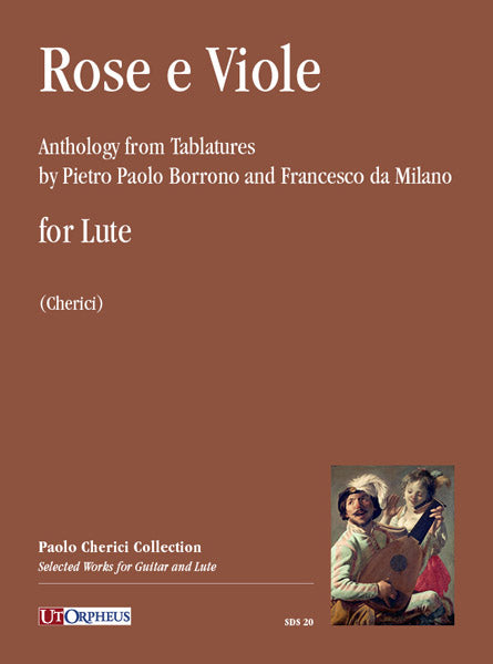 Various: Rose e Viole - Anthology from Tablatures by Borrono and Milano for Lute