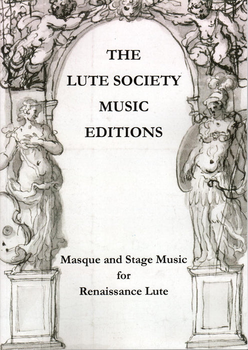 Masque and Stage Music for Renaissance Lute