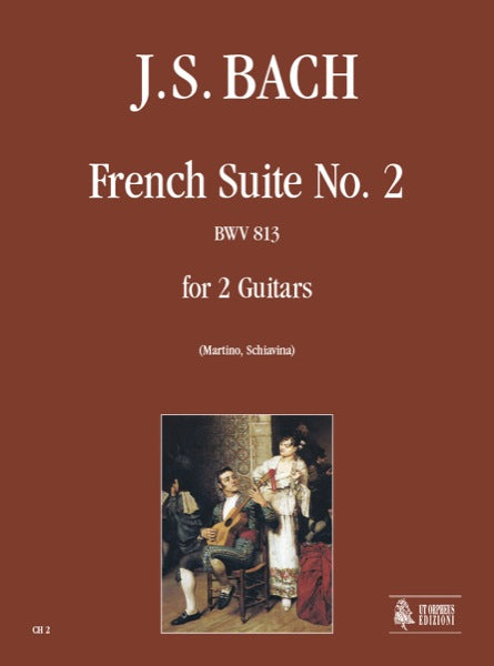 Bach: French Suite No. 2 BWV 813 for 2 Guitars