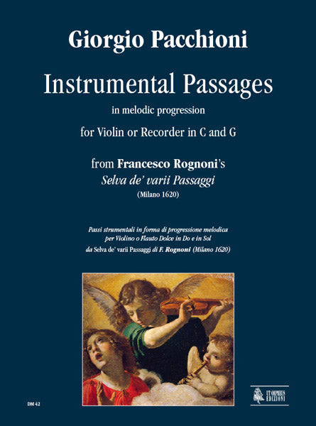 Pacchioni: Instrumental Passages from Rognoni’s “Selva de’ varii Passaggi” for Violin or Recorder