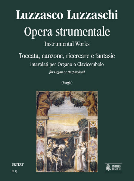 Luzzaschi: Toccata, Canzone, Ricercare and Fantasias for Organ or Harpsichord