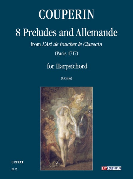 Couperin: 8 Preludes and Allemande