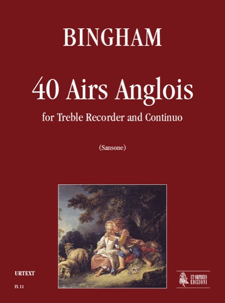 Bingham: 40 Airs Anglois for Treble Recorder and Basso Continuo