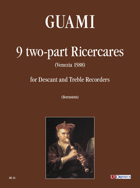 Guami: 9 two-part Ricercares for Descant and Treble Recorders