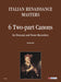 Italian Renaissance Masters: 6 2-part Canons for Descant and Tenor Recorders