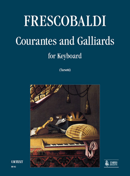 Frescobaldi: Courantes and Galliards for Keyboard