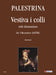 Palestrina: Vestiva i colli with Diminutions for 5 Recorders