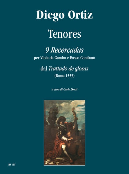 Ortiz: Tenores - 9 Recercadas for Viol and Basso Continuo