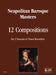 Neapolitan Baroque Masters: 12 Compositions for 2 Descant or Tenor Recorders