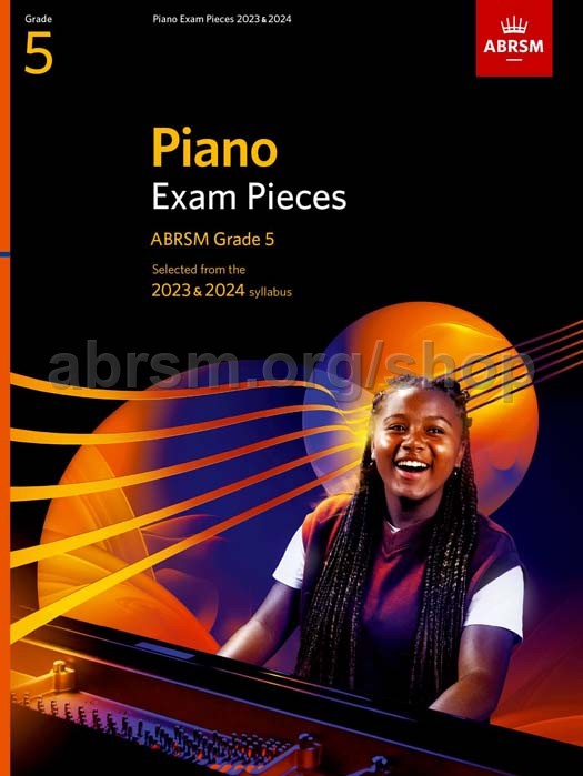 ABRSM Piano Grade 5 Exam Pieces 2023-2024